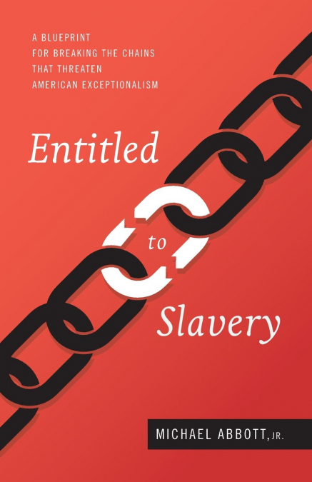 ENTITLED TO SLAVERY
