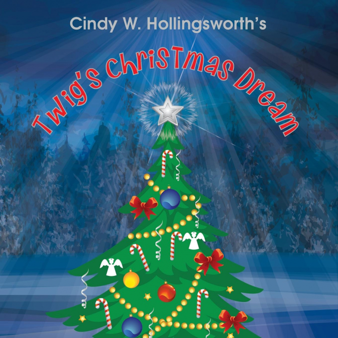 TWIG'S CHRISTMAS DREAM