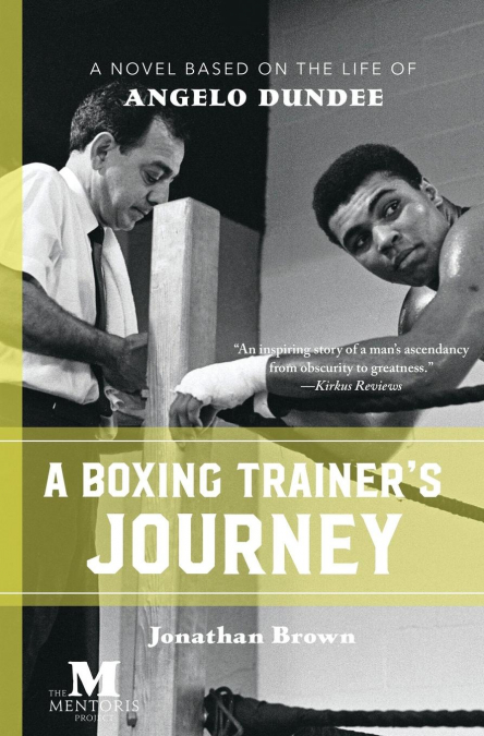 A BOXING TRAINER?S JOURNEY