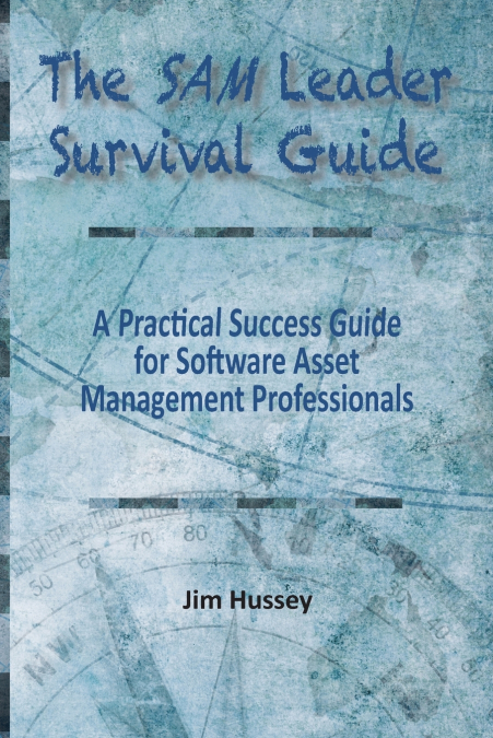 THE SAM LEADER SURVIVAL GUIDE
