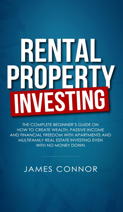 RENTAL PROPERTY INVESTING
