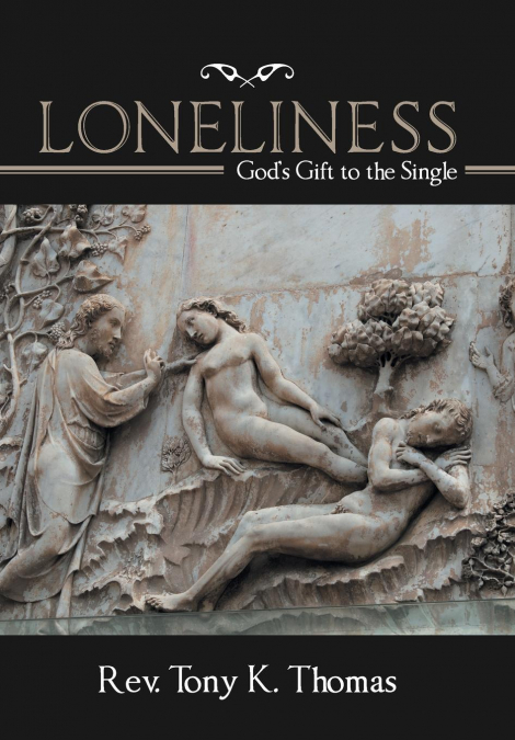 LONELINESS