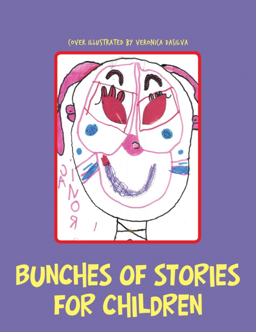 BUNCHES OF STORIES FOR CHILDREN