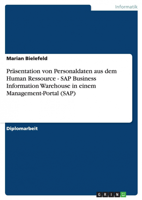 PRASENTATION VON PERSONALDATEN AUS DEM HUMAN RESSOURCE - SAP
