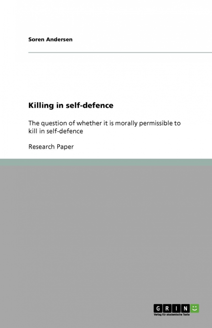 KILLING IN SELF-DEFENCE