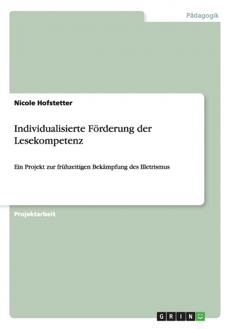 INDIVIDUALISIERTE FORDERUNG DER LESEKOMPETENZ