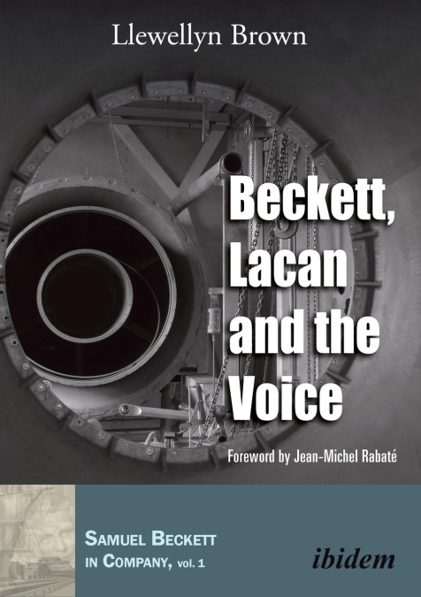 BECKETT, LACAN AND THE VOICE.