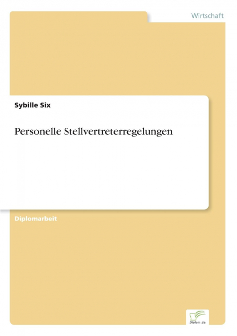 PERSONELLE STELLVERTRETERREGELUNGEN