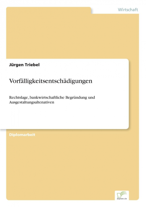 VORFALLIGKEITSENTSCHADIGUNGEN
