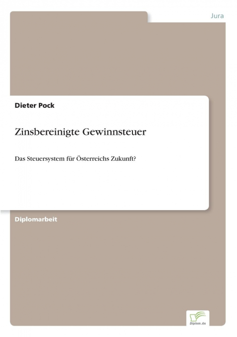 ZINSBEREINIGTE GEWINNSTEUER