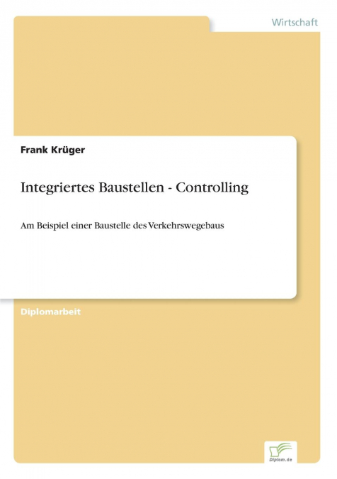 INTEGRIERTES BAUSTELLEN - CONTROLLING