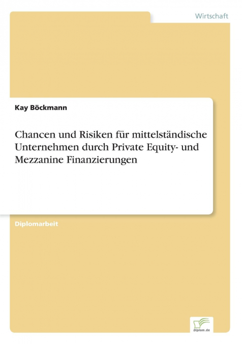 CHANCEN UND RISIKEN FUR MITTELSTANDISCHE UNTERNEHMEN DURCH P