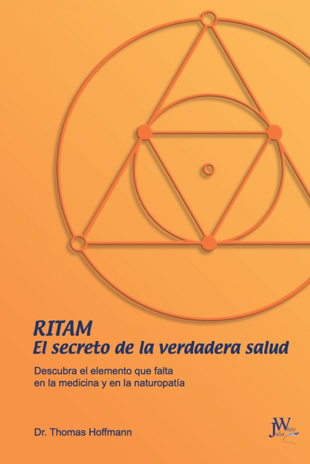 RITAM - EL SECRETO DE LA VERDADERA SALUD