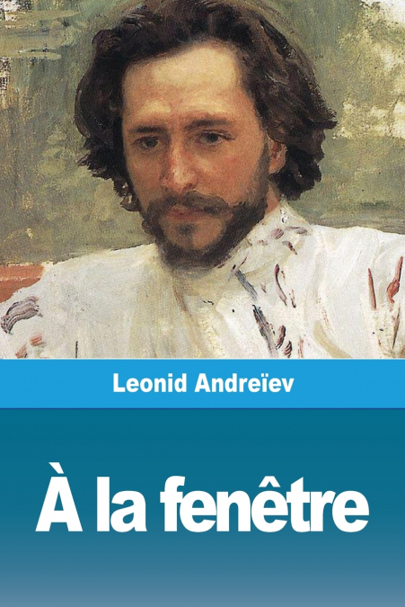 A LA FENETRE