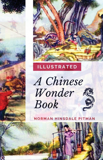A CHINESE WONDER BOOK (1919)