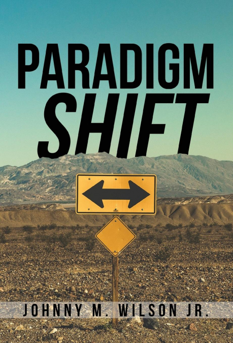 PARADIGM SHIFT