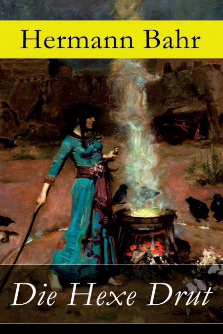 DIE HEXE DRUT