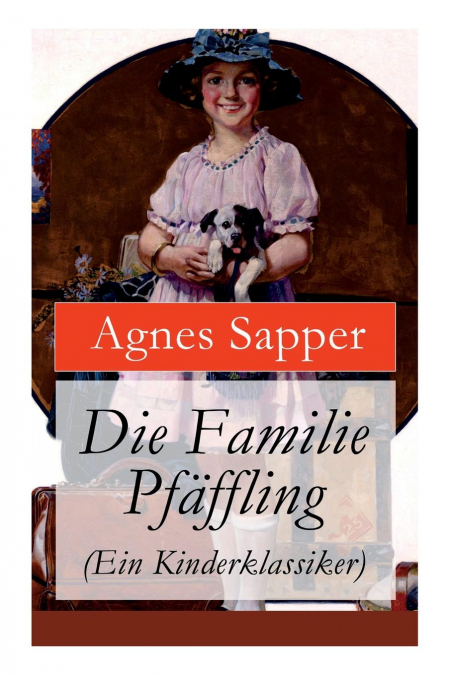 DIE FAMILIE PFAFFLING (EIN KINDERKLASSIKER)