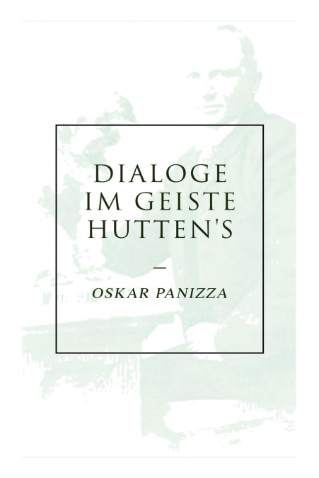 DIALOGE IM GEISTE HUTTEN'S