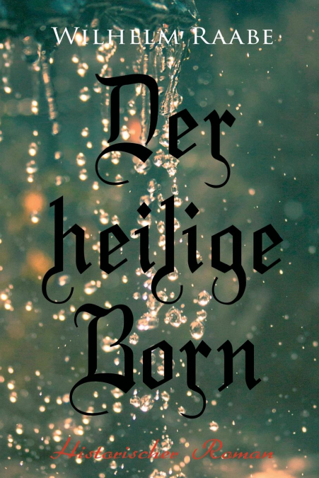 DER HEILIGE BORN