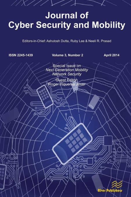 JOURNAL OF CYBER SECURITY AND MOBILITY 3-2, SPECIAL ISSUE ON