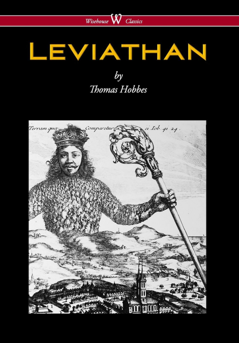 LEVIATHAN (WISEHOUSE CLASSICS - THE ORIGINAL AUTHORITATIVE E