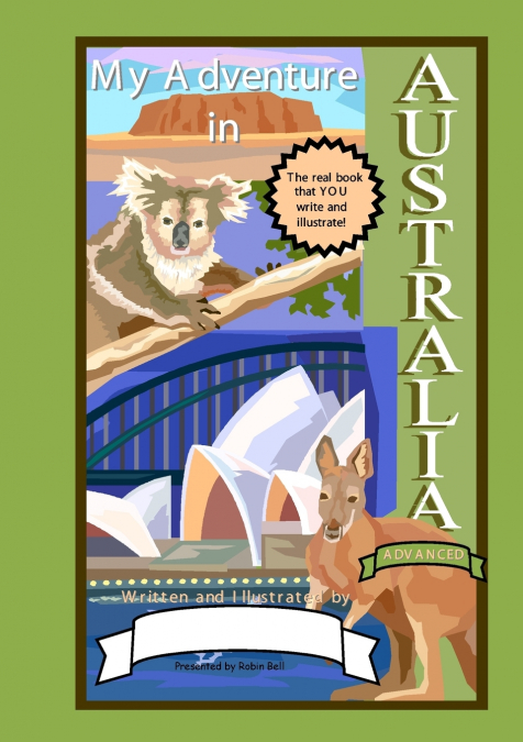 MY ADVENTURE IN AUSTRALIA (ADVANCED)