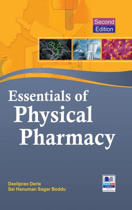 ESSENTIALS OF PHYSICAL PHARMACY