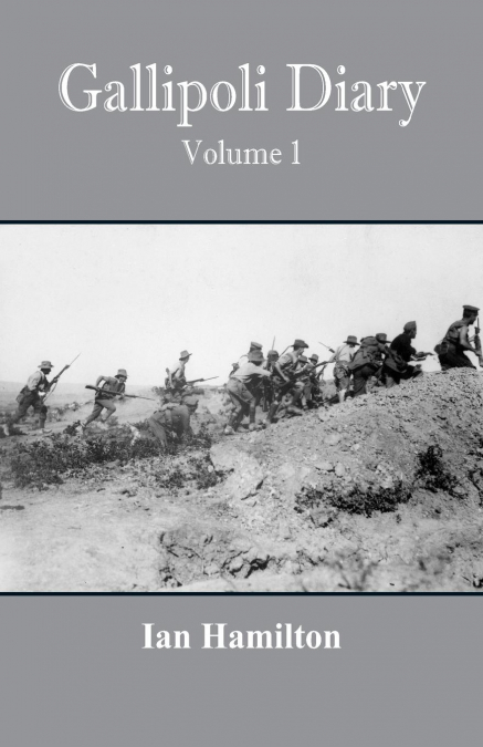GALLIPOLI DIARY