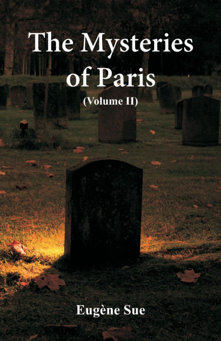 THE MYSTERIES OF PARIS