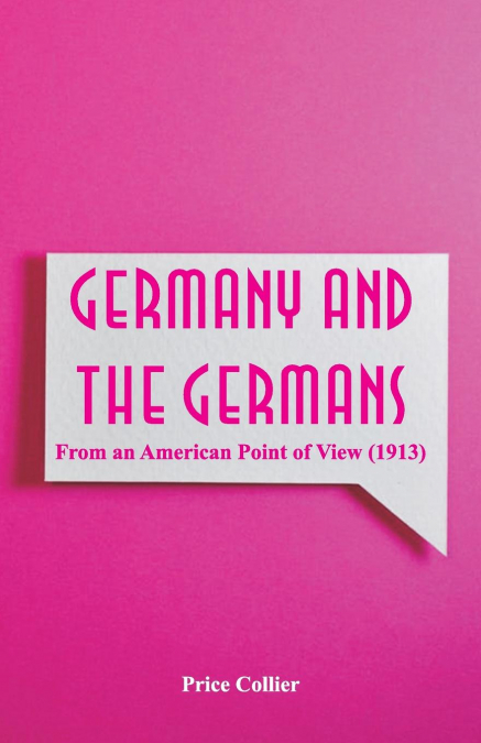 GERMANY AND THE GERMANS