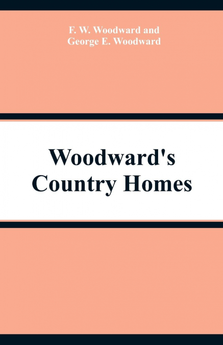 WOODWARD'S COUNTRY HOMES