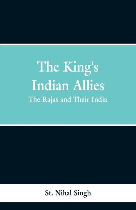 THE KING?S INDIAN ALLIES