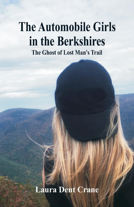 THE AUTOMOBILE GIRLS IN THE BERKSHIRES