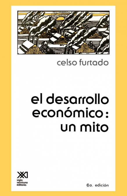 TEORIA Y POLITICA DEL DESARROLLO ECONOMICO