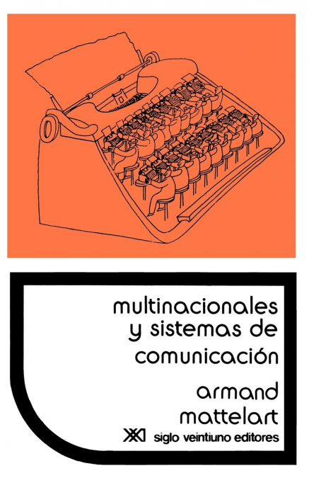 MULTINACIONALES Y SISTEMAS DE COMUNICACION. LOS APARATOS IDE