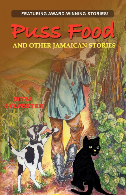 PUSS FOOD AND OTHER JAMAICAN STORIES