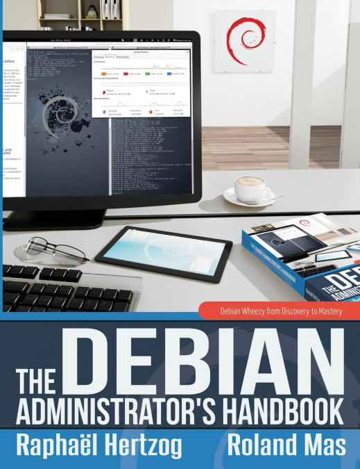 THE DEBIAN ADMINISTRATOR'S HANDBOOK, DEBIAN WHEEZY FROM DISC