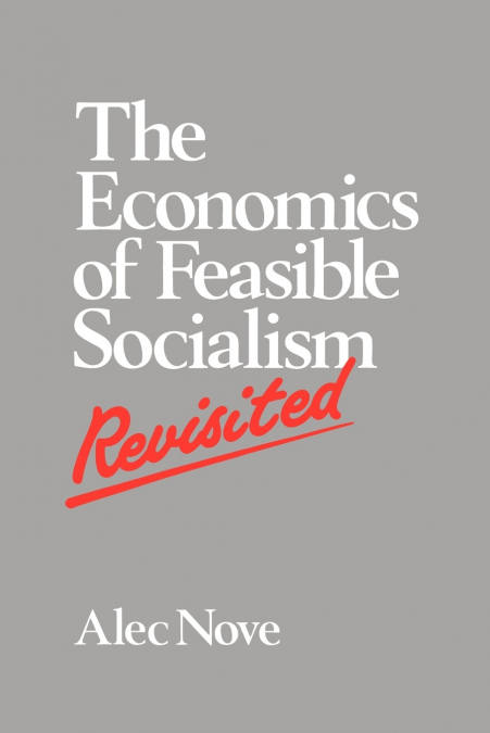 ECONOMIA DEL SOCIALISMO FACTIBLE, LA