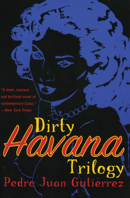 DIRTY HAVANA TRILOGY