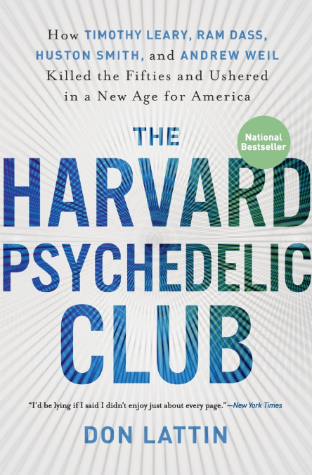 HARVARD PSYCHEDELIC CLUB, THE