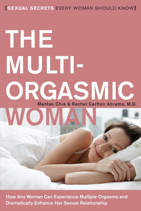 THE MULTI-ORGASMIC WOMAN