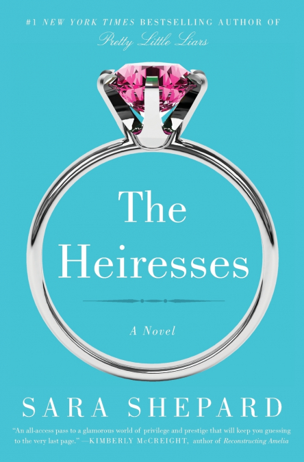 HEIRESSES, THE