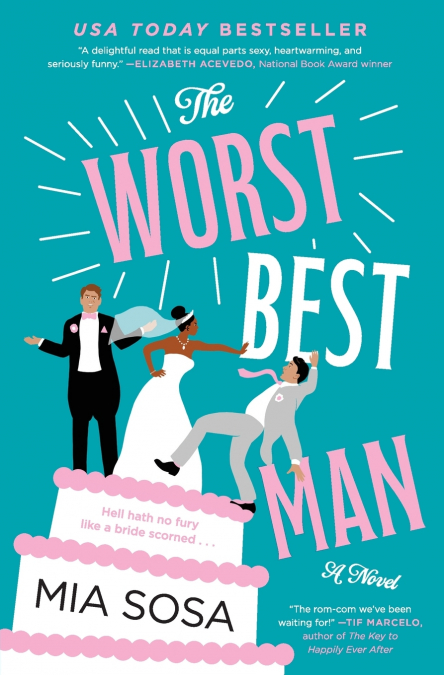 WORST BEST MAN, THE