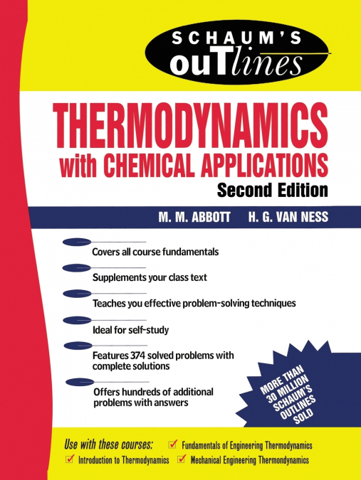 SCHAUM?S OUTLINE OF THERMODYNAMICS WITH CHEMICAL APPLICATION