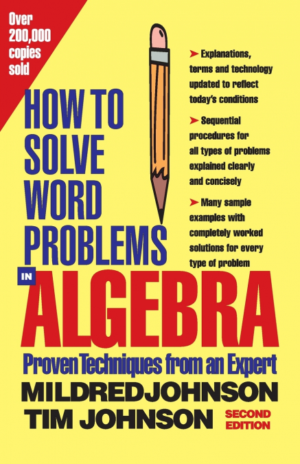 HOW TO SOLVE WORD PROBLEMS IN ALGEBRA, 2ND EDITION