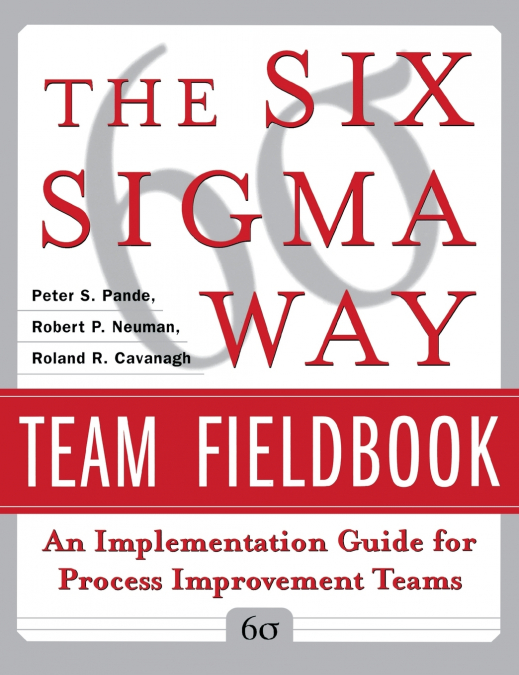 THE SIX SIGMA WAY