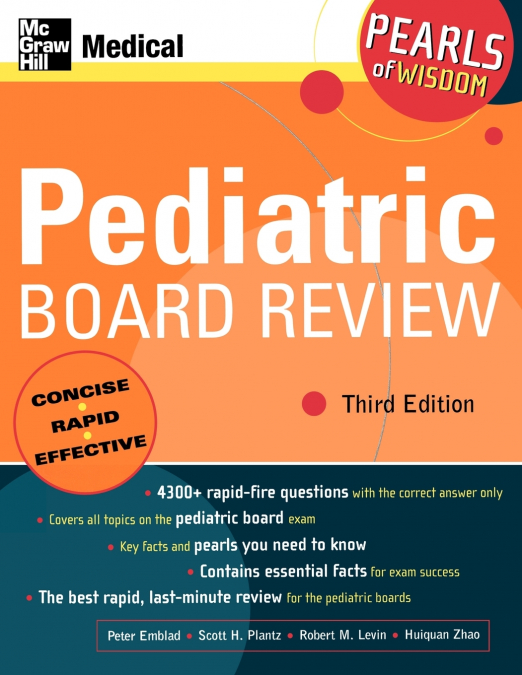 PEDIATRIC BOARD REVIEW