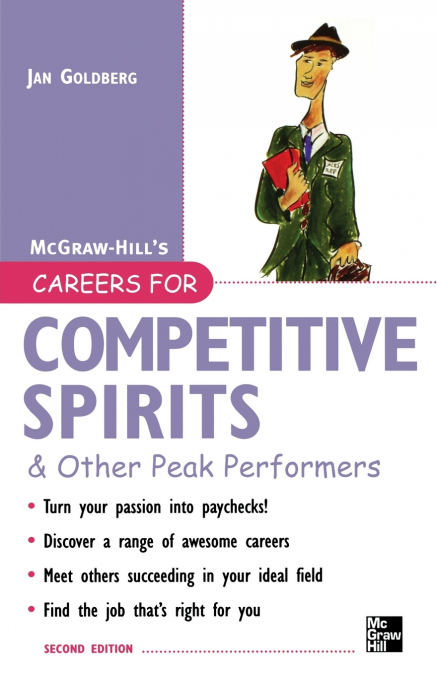 CAREERS FOR COMPETITIVE SPIRITS & OTHER PEAK PERFORMERS