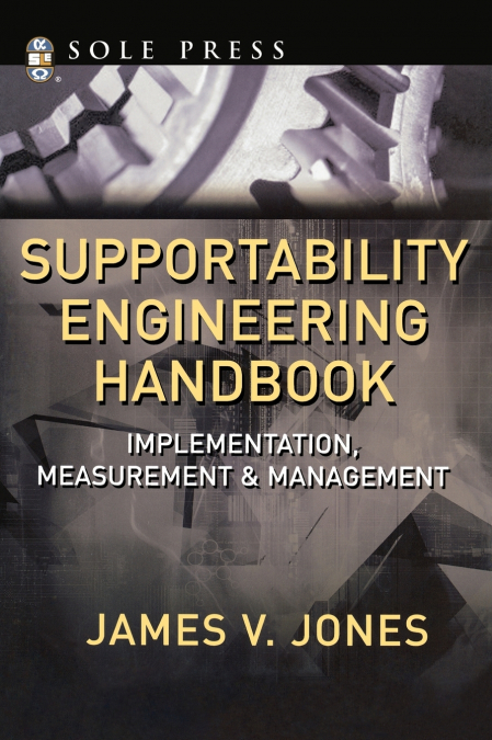 SUPPORTABILITY ENGINEERING HANDBOOK